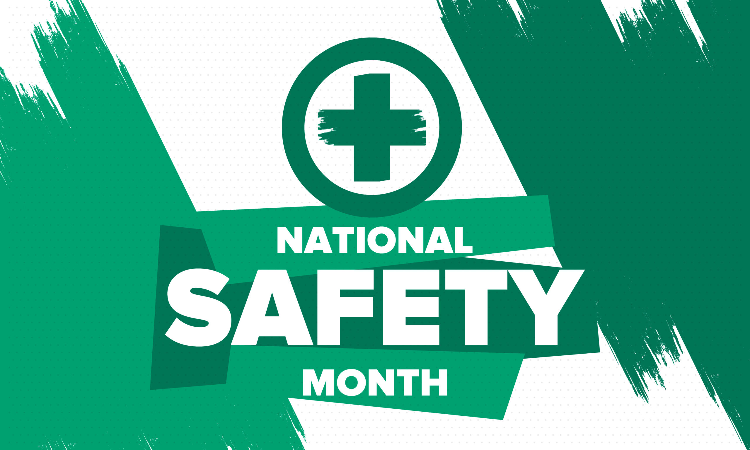 National Safety Month Focuses on Preparedness, Wellness, and Accident Prevention