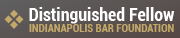 Indianapolis Bar Foundation Distinguished Fellow, 2026 Class